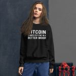 Bitcoin Mood Unisex Sweatshirt - Image 8