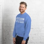 Bitcoin Mood Unisex Sweatshirt - Image 60